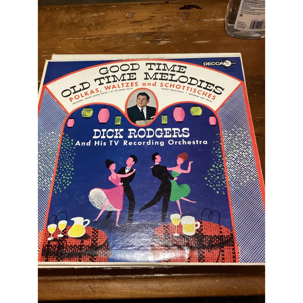 Decca 12" Multicolor Good Time Old Time Melodies Dick Rodgers Polka Waltz Vinyl